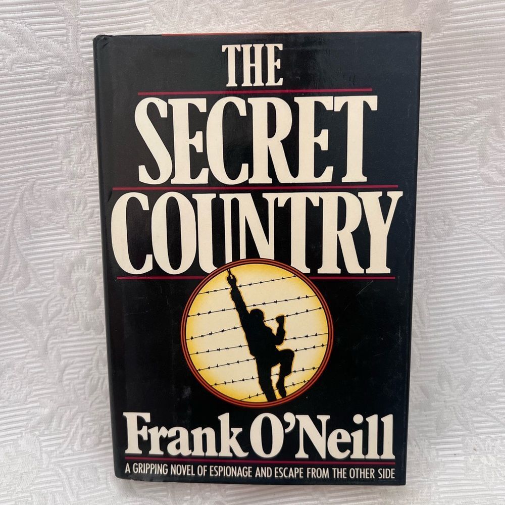 The Secret Country by Frank
O'Neill Hardcover 1987
Excellent Vtg 1st edition